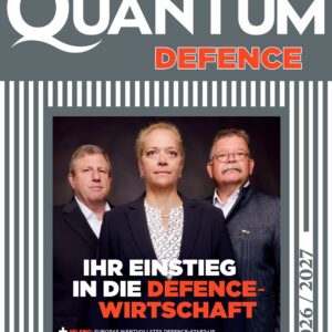 Magazine cover for Quantum Defence showing three professionals in business attire; bold white and red headline 'IHR EINSTIEG IN DIE DEFENCE-WIRTSCHAFT' with striped grey border.